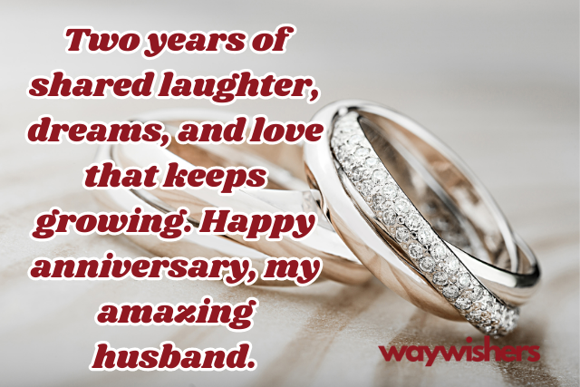 2nd Wedding Anniversary Messages for Husband