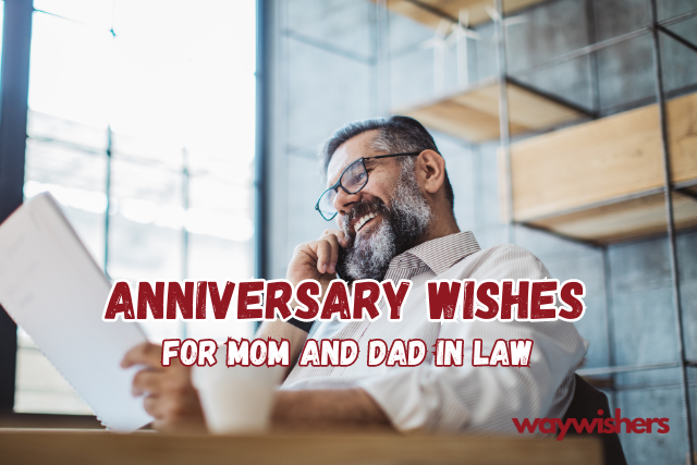 Anniversary Wishes For Mom and Dad in Law