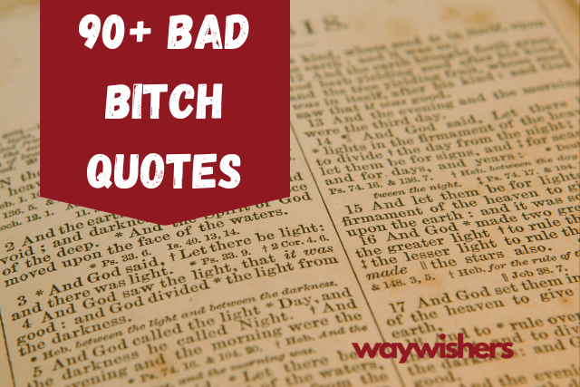 Bad Bitch Quotes