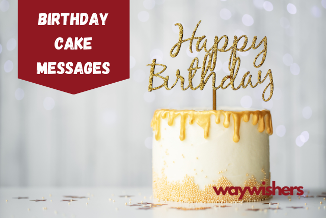 230+ Birthday Cake Messages | Sweet Sentiments