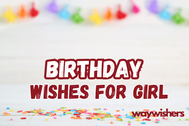 Birthday Wishes for Girl