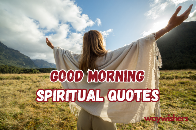Good Morning Spiritual Quotes