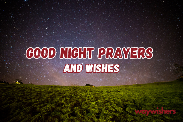 Good Night Prayers and Wishes