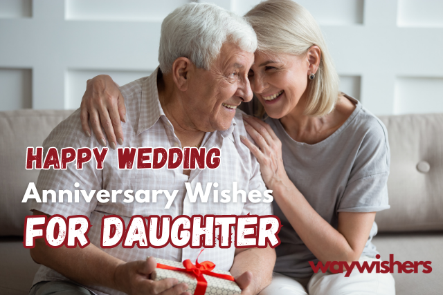 Happy Wedding Anniversary Wishes For Daughter