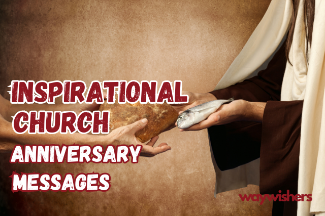 Inspirational Church Anniversary Messages
