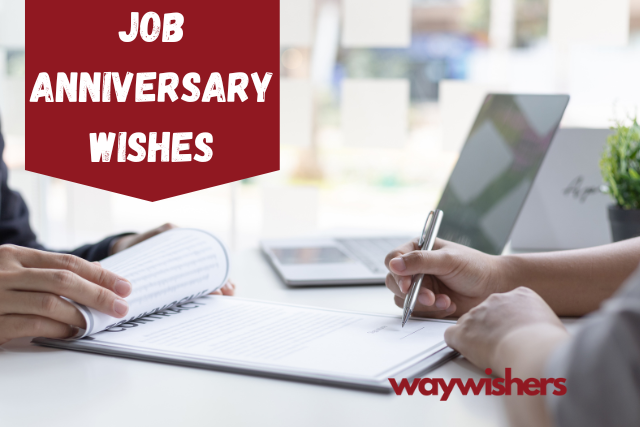 200+ Job Anniversary Wishes