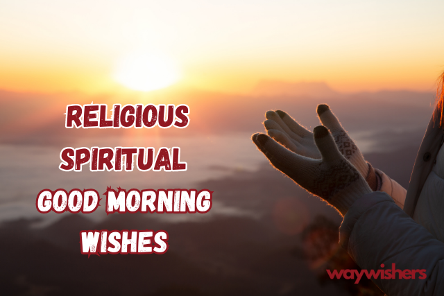 Religious Spiritual Good Morning Wishes