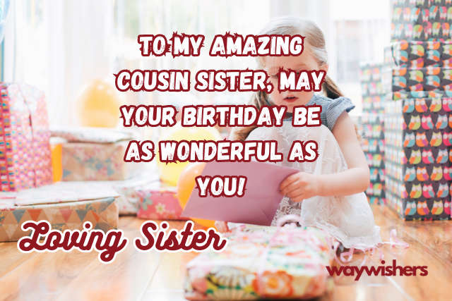 Short Birthday Wishes for Cousin Sister
