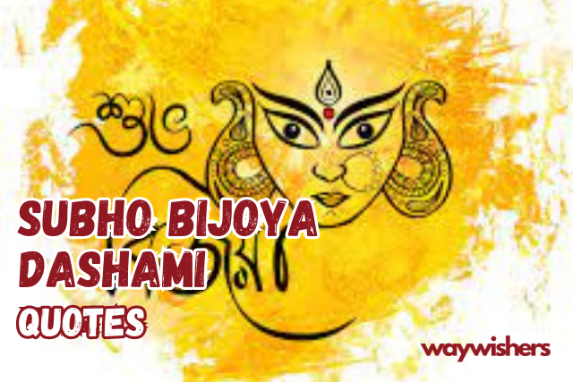 Subho Bijoya Dashami quotes