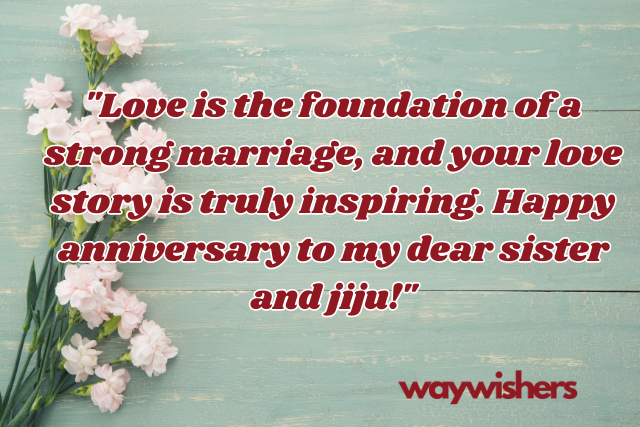 Wedding Anniversary Wishes for Sister and Jiju Quotes