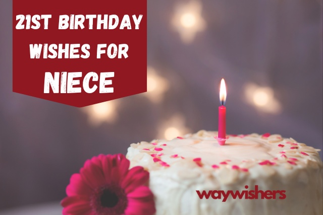 21st Birthday Wishes for Niece