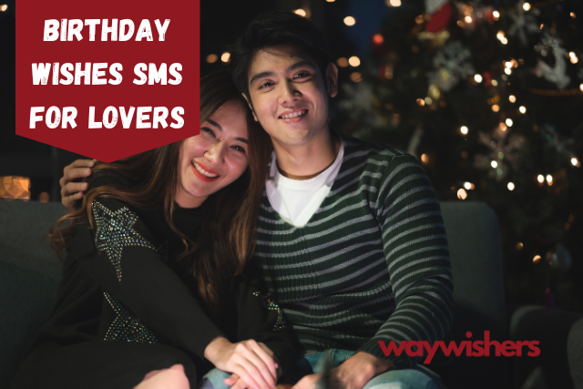 195+ Birthday Wishes SMS For Lovers