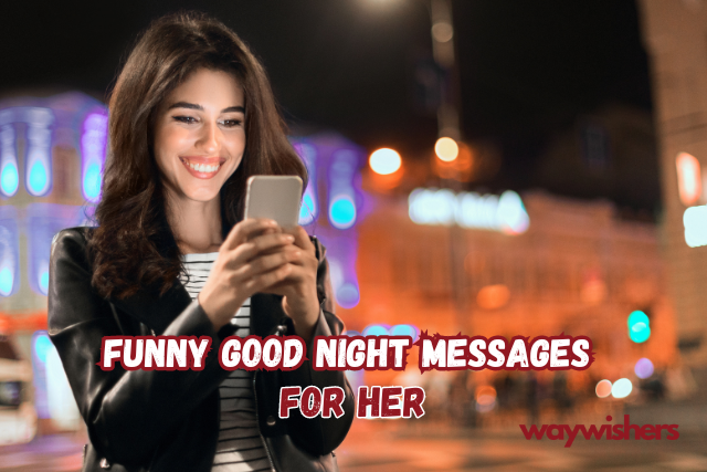 Funny Good Night Messages For Her