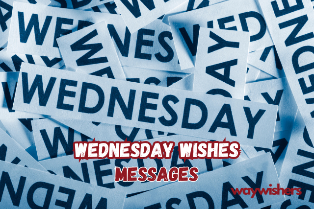 Wednesday Wishes Messages