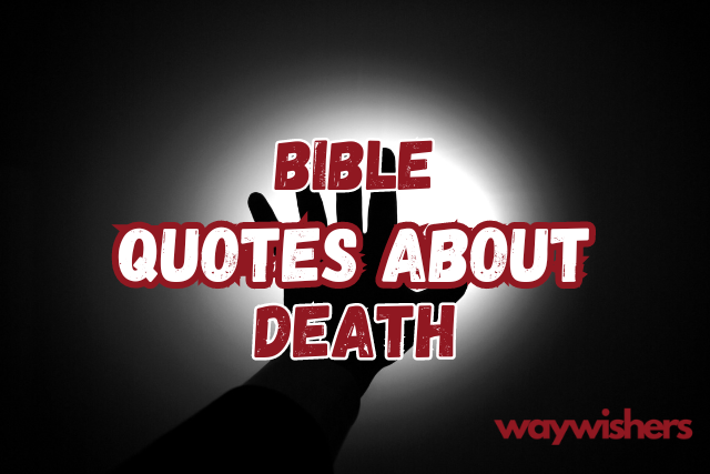 Bible Christian Quotes About Death