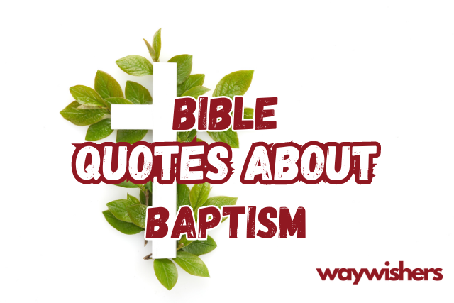 Bible Quotes About Baptism