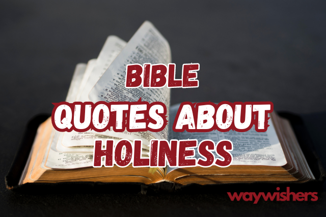 Bible Quotes About Holiness