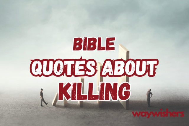 Bible Quotes About Killing