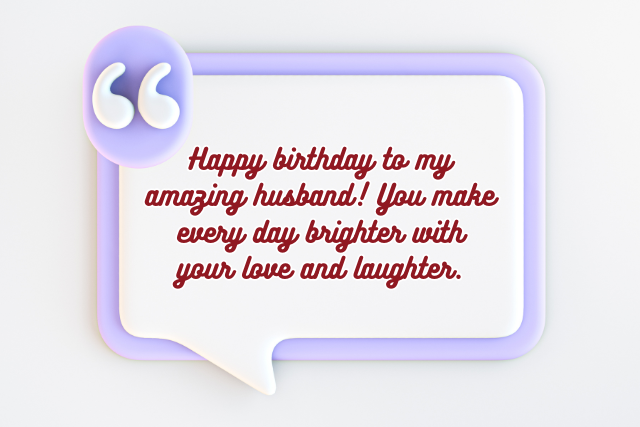 Celebrity Birthday Wishes For Husband