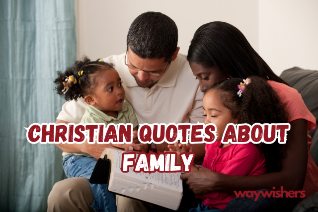 Christian Quotes About Family