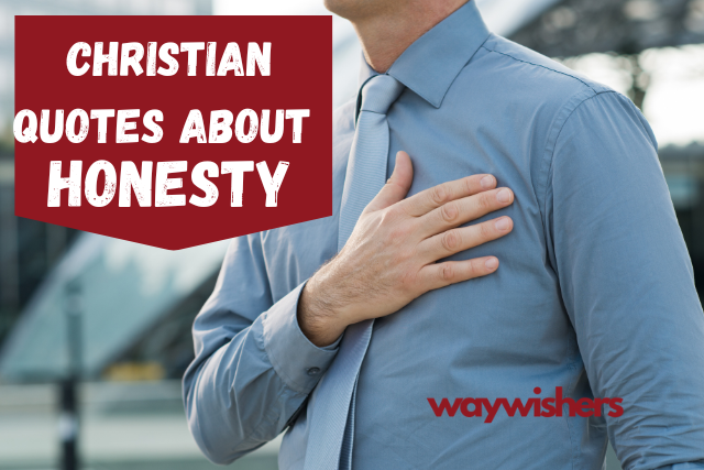 Christian Quotes About Honesty