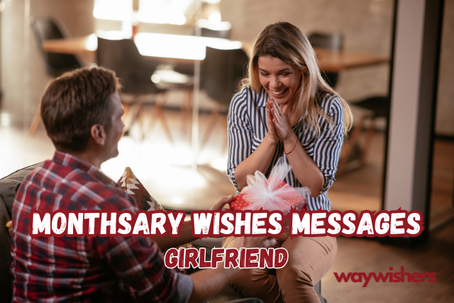 Monthsary Wishes Messages Girlfriend