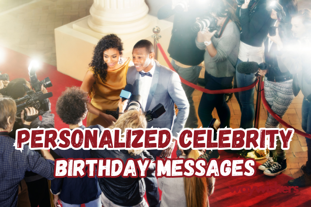 Personalized Celebrity Birthday Messages