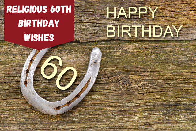 Religious 60th Birthday Wishes
