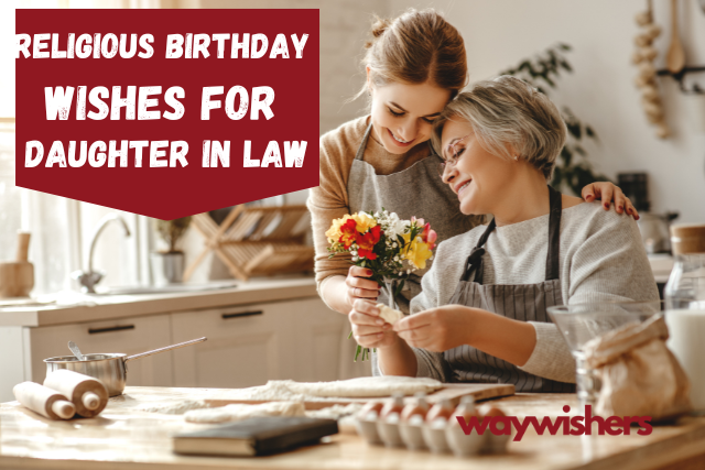 150+ Religious Birthday Wishes For Daughter In Law