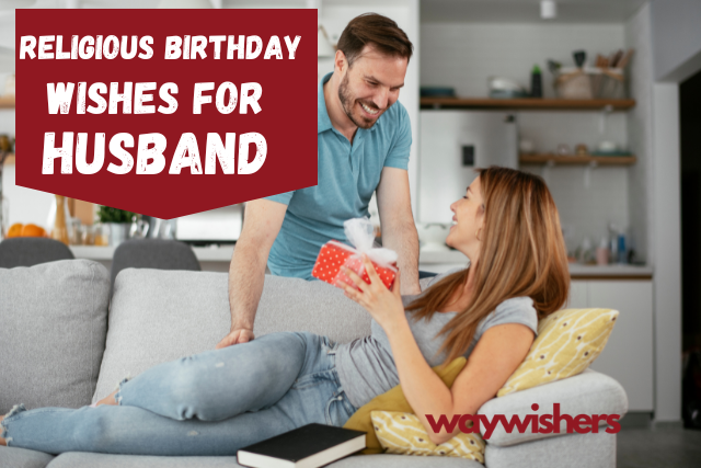 Religious Birthday Wishes For Husband