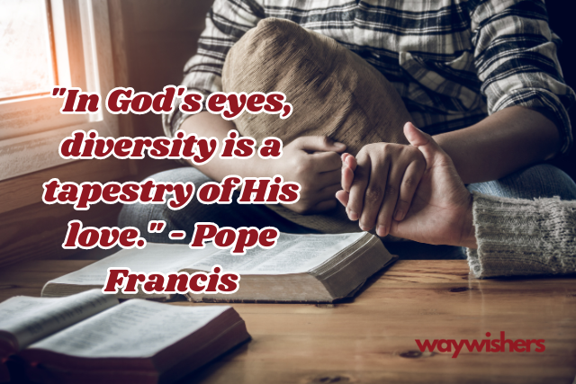 Religious Christian Quotes About Diversity
