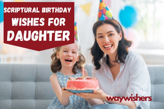 Scriptural Birthday Wishes For Daughter