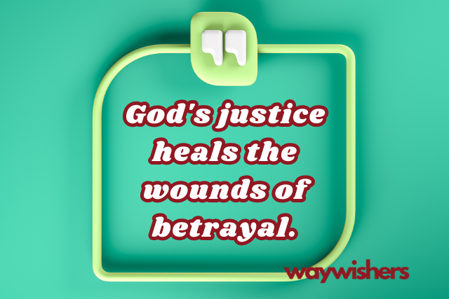Short Christian Quotes About Betrayal