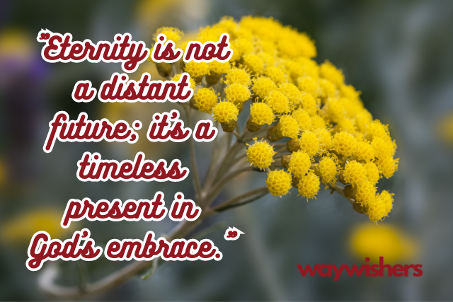 Spiritual Christian Quotes About Eternity