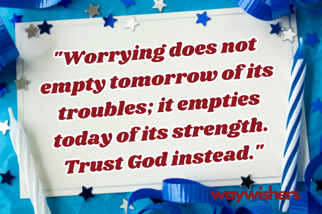 Stop Worrying And Trust God Quotes