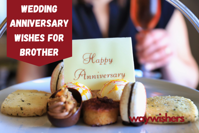 Wedding Anniversary Wishes For Brother
