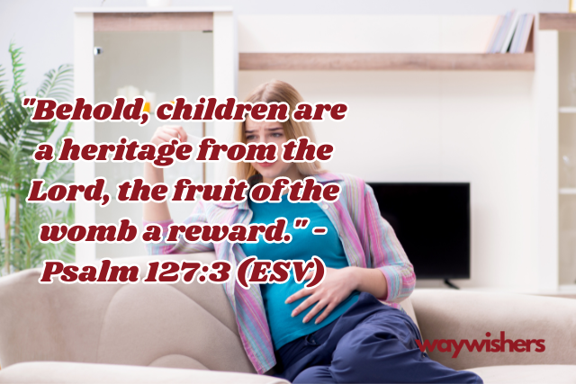 Bible Quotes About Pregnancy