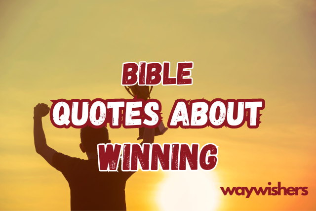 Bible Quotes About Winning