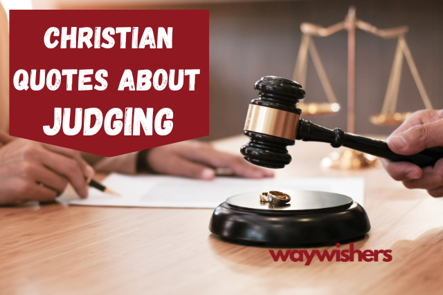 Christian Quotes About Judging