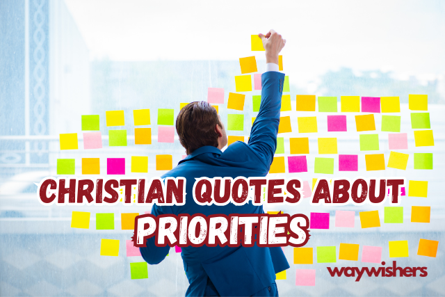 Christian Quotes About Priorities