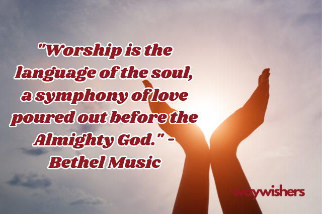 Christian Quotes About Worshiping God