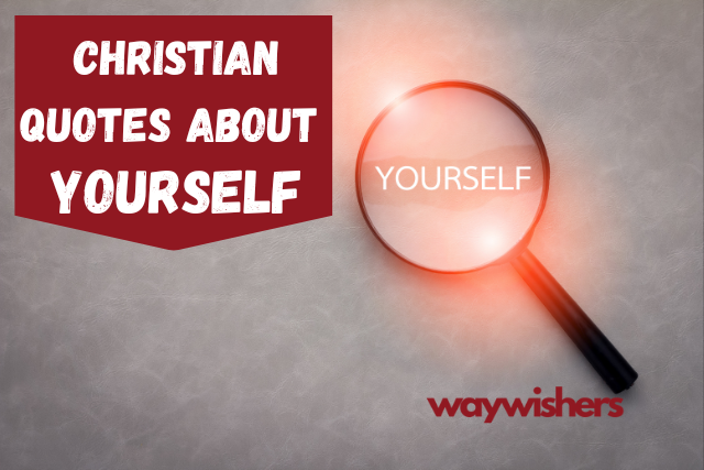 Christian Quotes About Yourself