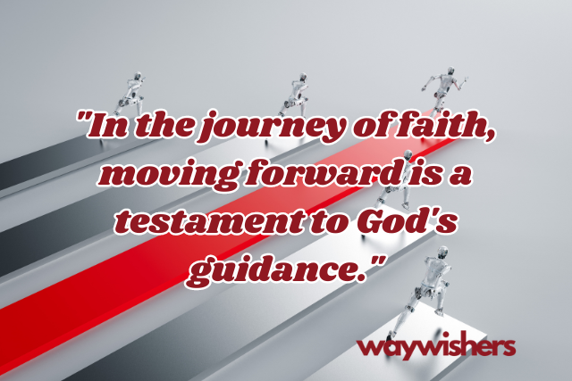 Religious Quotes About Moving Forward