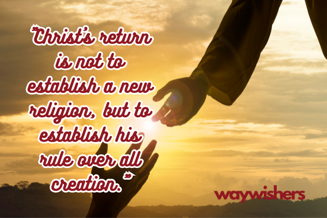 Spiritual Christian Quotes About Jesus Return