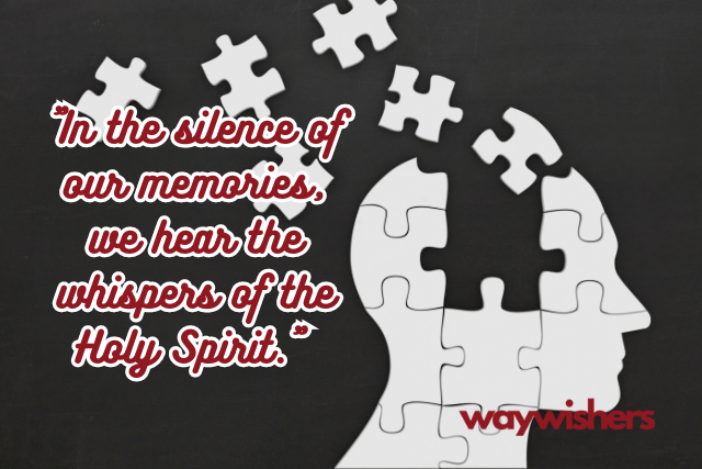 Spiritual Christian Quotes About Memories