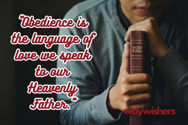 Spiritual Christian Quotes About Obedience