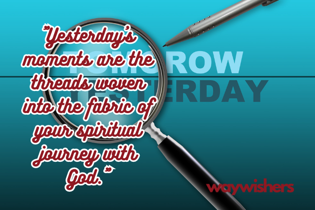 Spiritual Christian Quotes About Yesterday